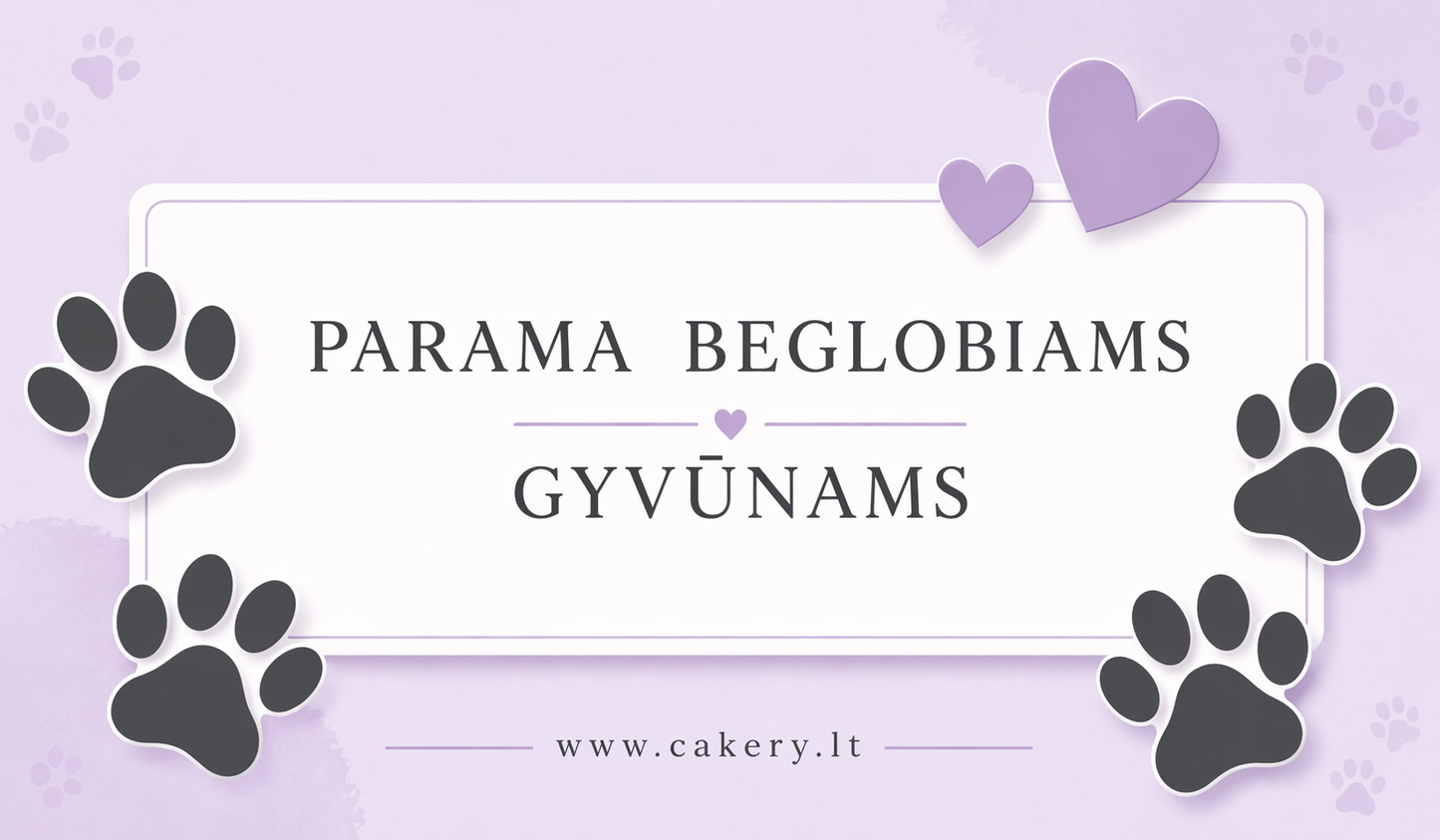 Parama beglobiams gyvūnams 🐾